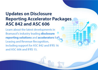 Updates on Disclosure Reporting Accelerator Packages for ASC 842 and ASC 606